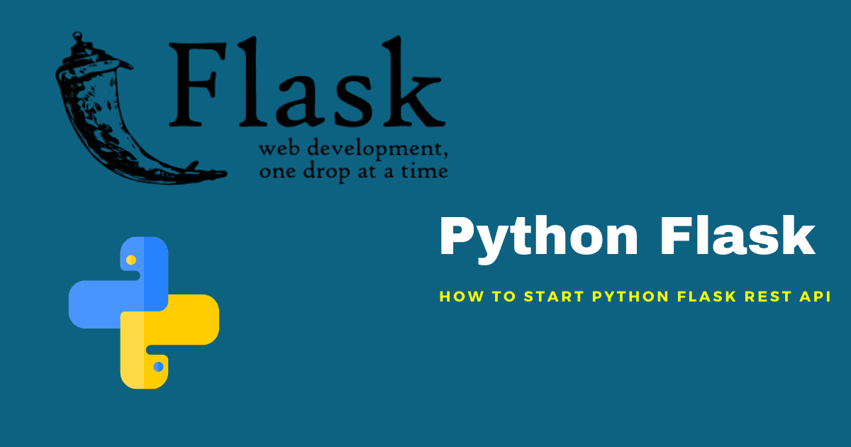 How to start Python Flask REST API