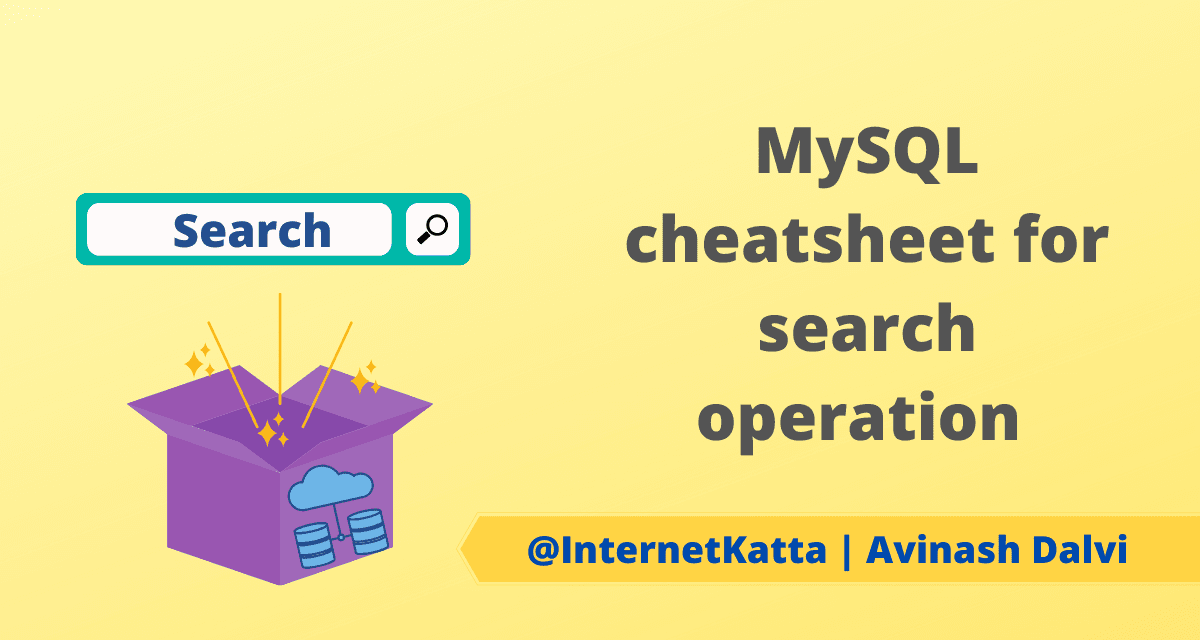 MySQL cheatsheet for search operation