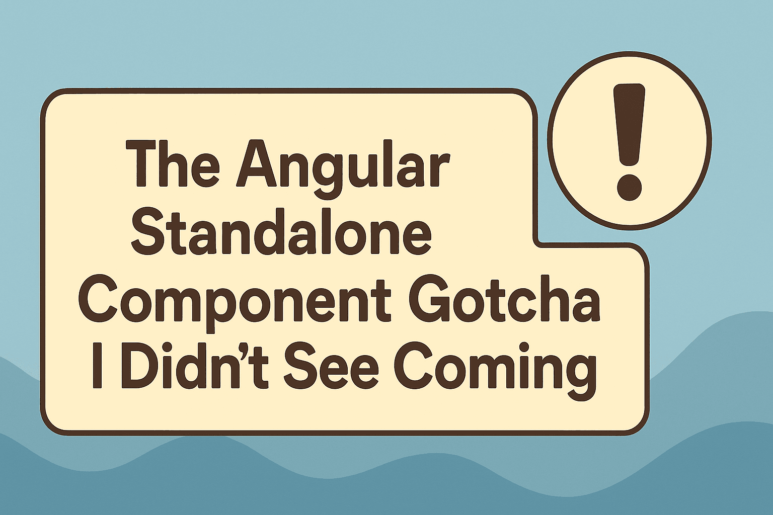 The Angular Standalone Component Gotcha I Didn’t See Coming