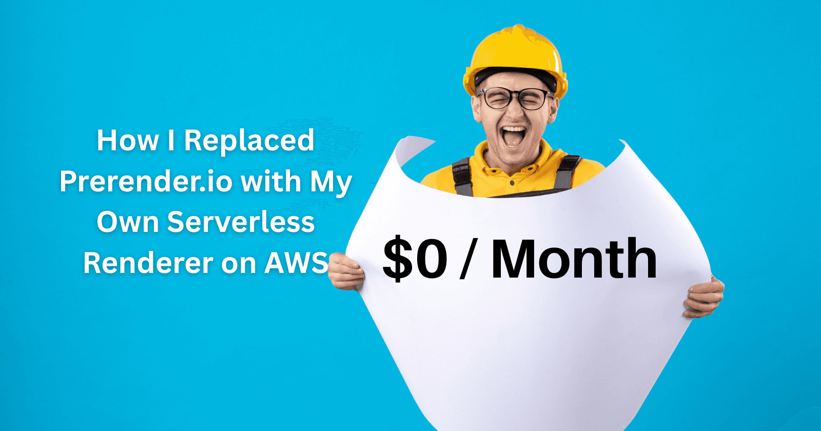 How I Replaced Prerender.io with My Own Serverless Renderer on AWS — For $0/Month